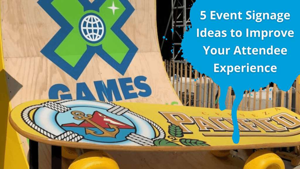 5 Event Signage Ideas to Improve Your Attendee Experience